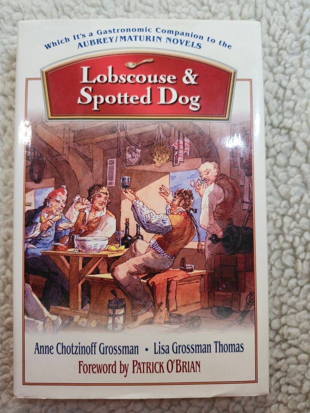 Lobscouse & Spotted Dog Grossman Thomas Hardcover Aubrey Companion 1st Ed DJ